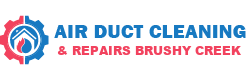 Air Duct Cleaning & Repairs Brushy Creek